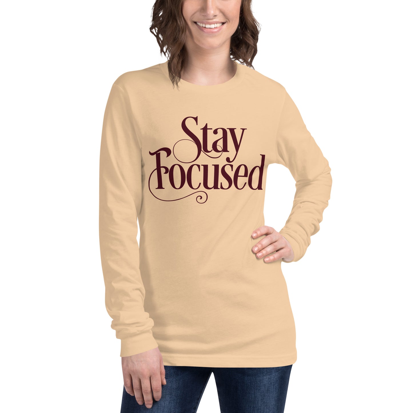 STAY FOCUSED Unisex Long Sleeve Tee