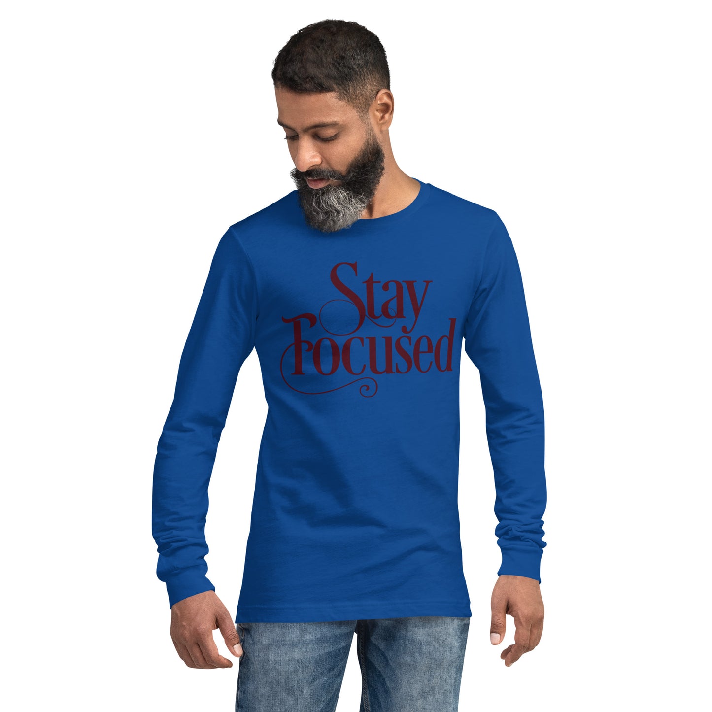 STAY FOCUSED Unisex Long Sleeve Tee