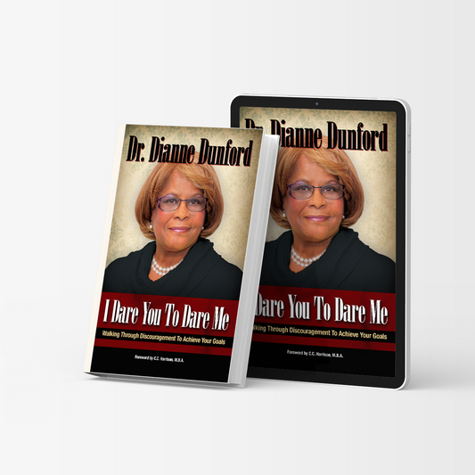 I Dare You To Dare Me - Dr. Dianne Dunford  (E-Book)