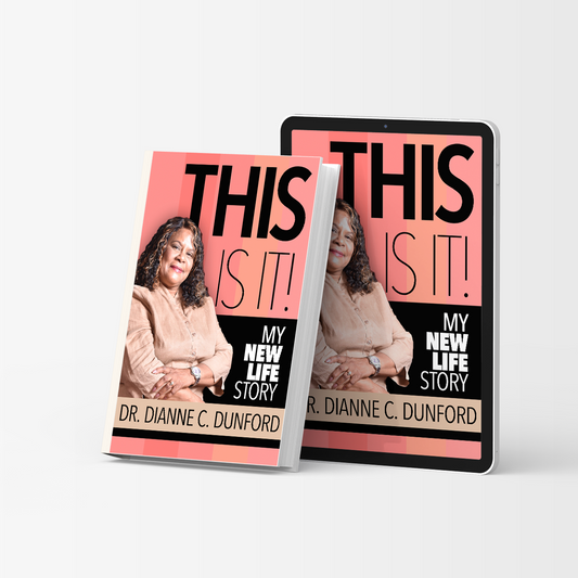This Is It - Dr. Dianne Dunford (E-Book)