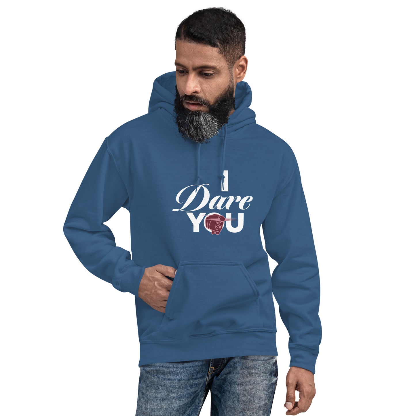 I Dare You Unisex Hoodie