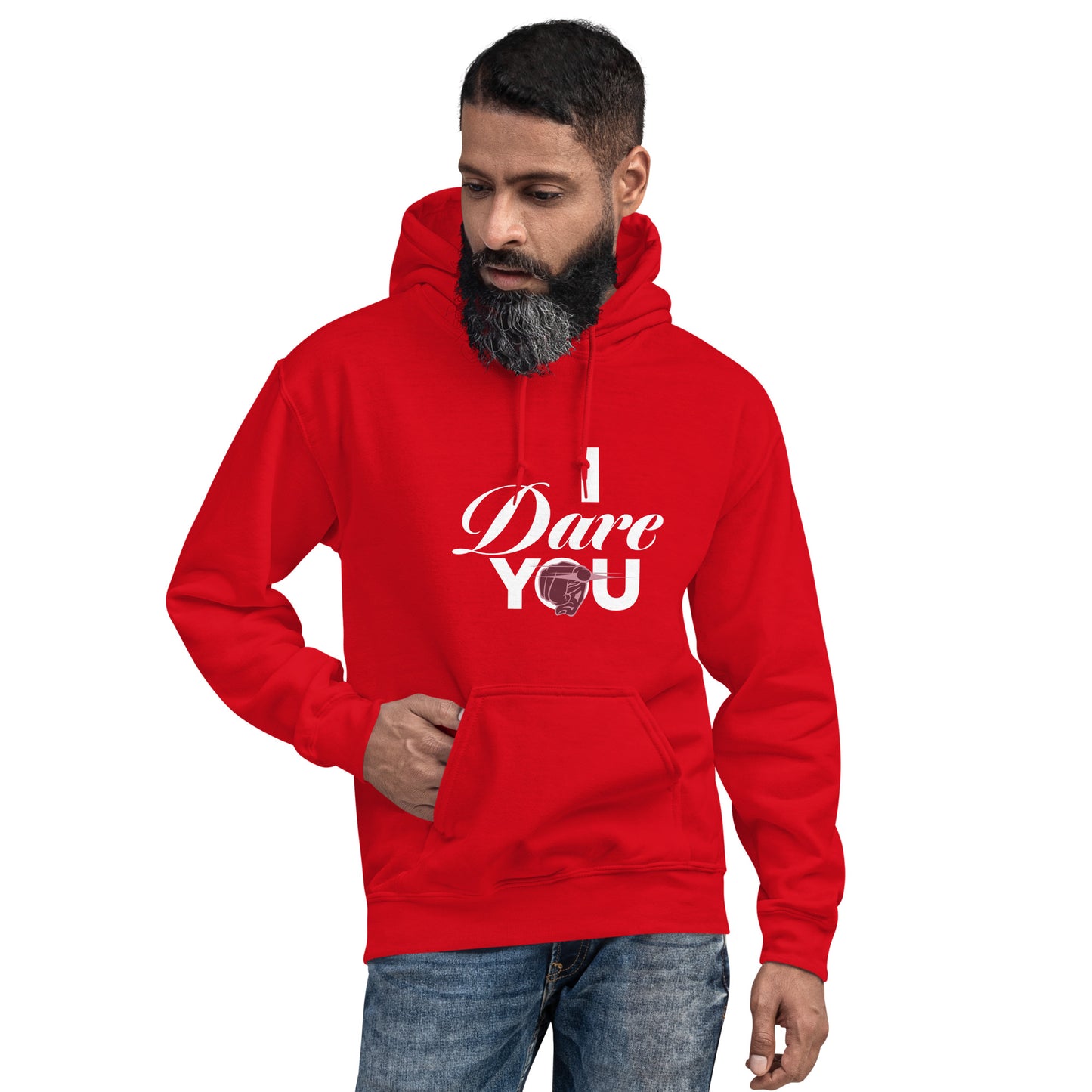 I Dare You Unisex Hoodie
