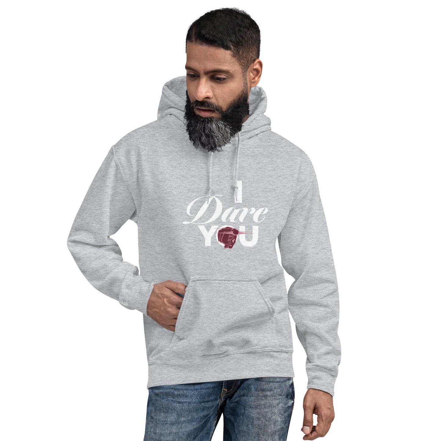 I Dare You Unisex Hoodie