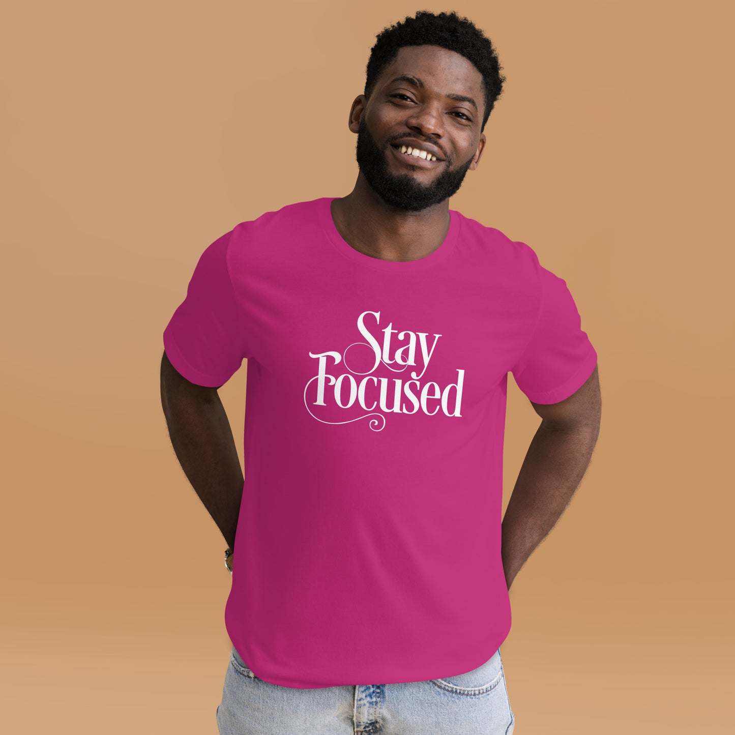 Stay Focused Unisex t-shirt