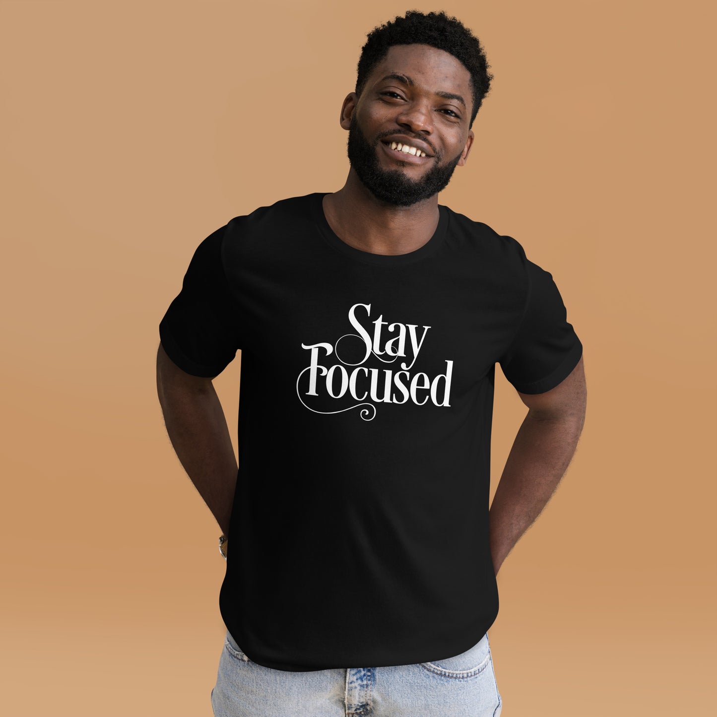 Stay Focused Unisex t-shirt