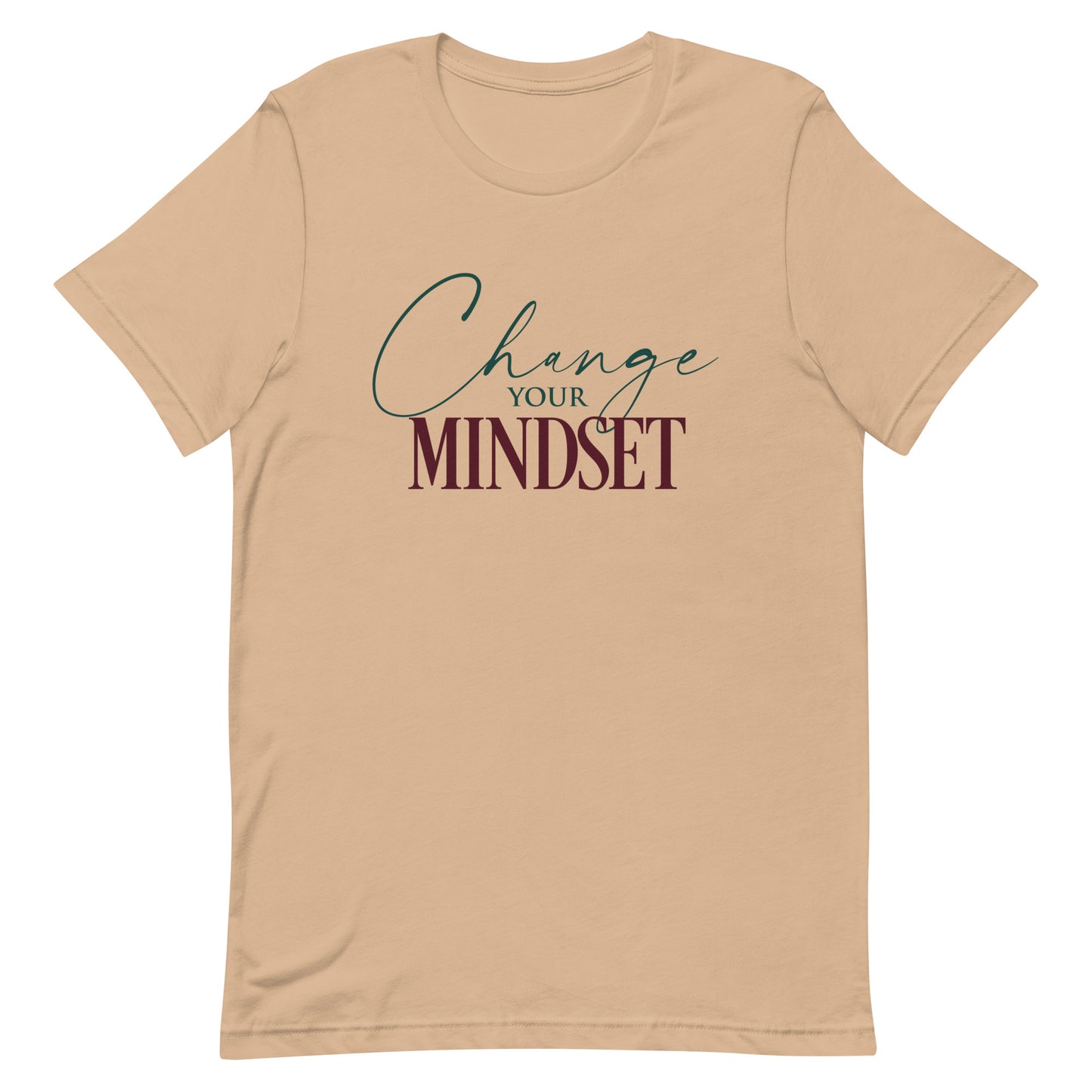 Change Your Mindset Unisex t-shirt